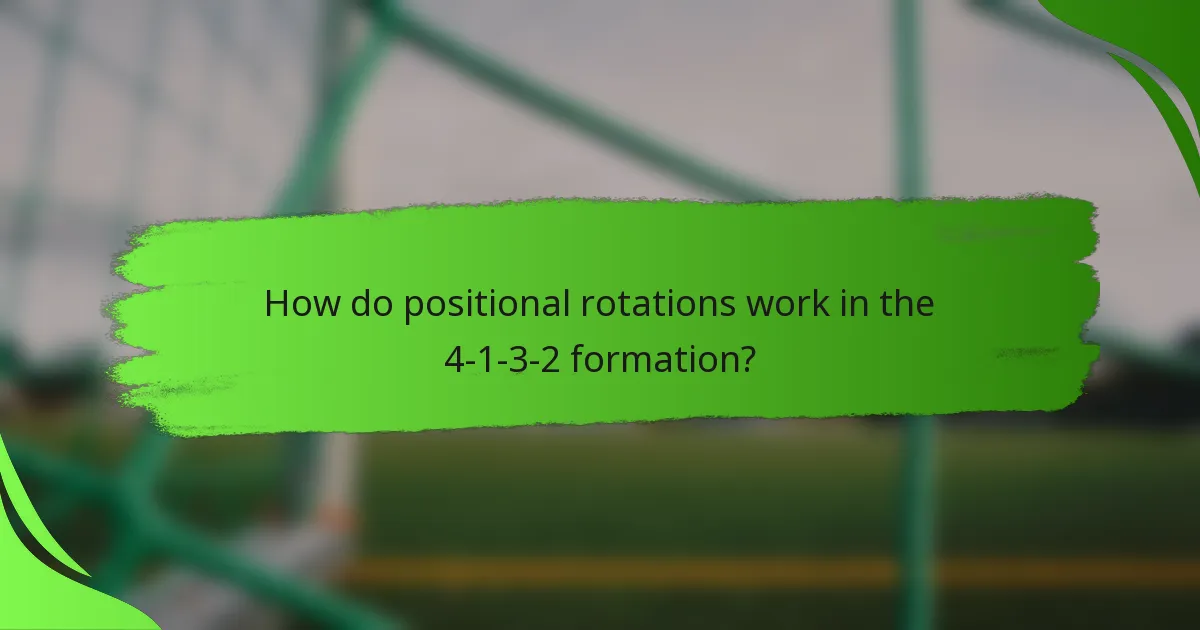 How do positional rotations work in the 4-1-3-2 formation?