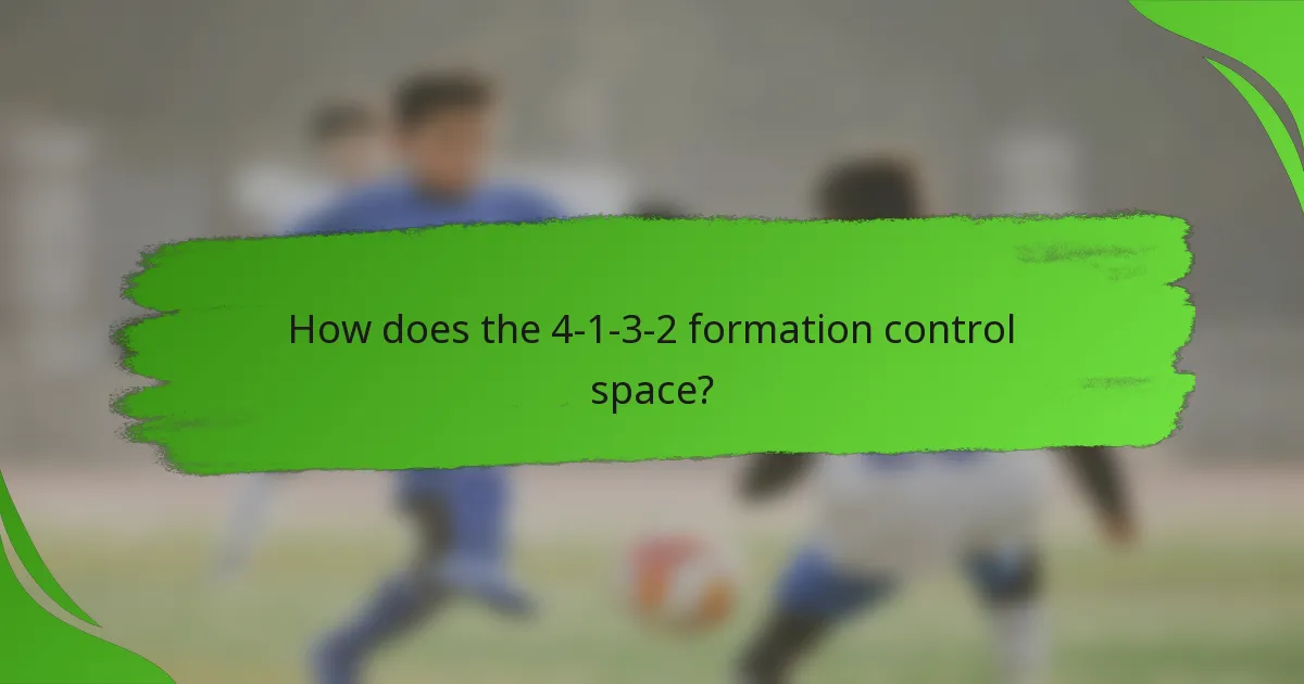 How does the 4-1-3-2 formation control space?