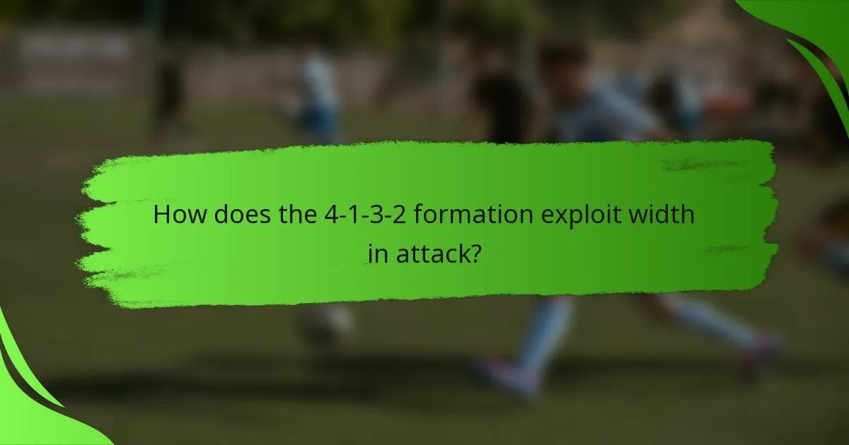 How does the 4-1-3-2 formation exploit width in attack?