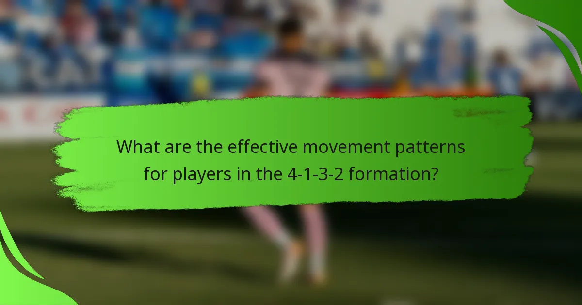 What are the effective movement patterns for players in the 4-1-3-2 formation?